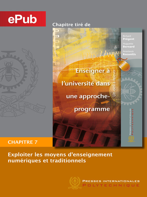 Title details for Exploiter les moyens d'enseignement numériques et traditionnels (Chapitre) by Richard Prégent - Available